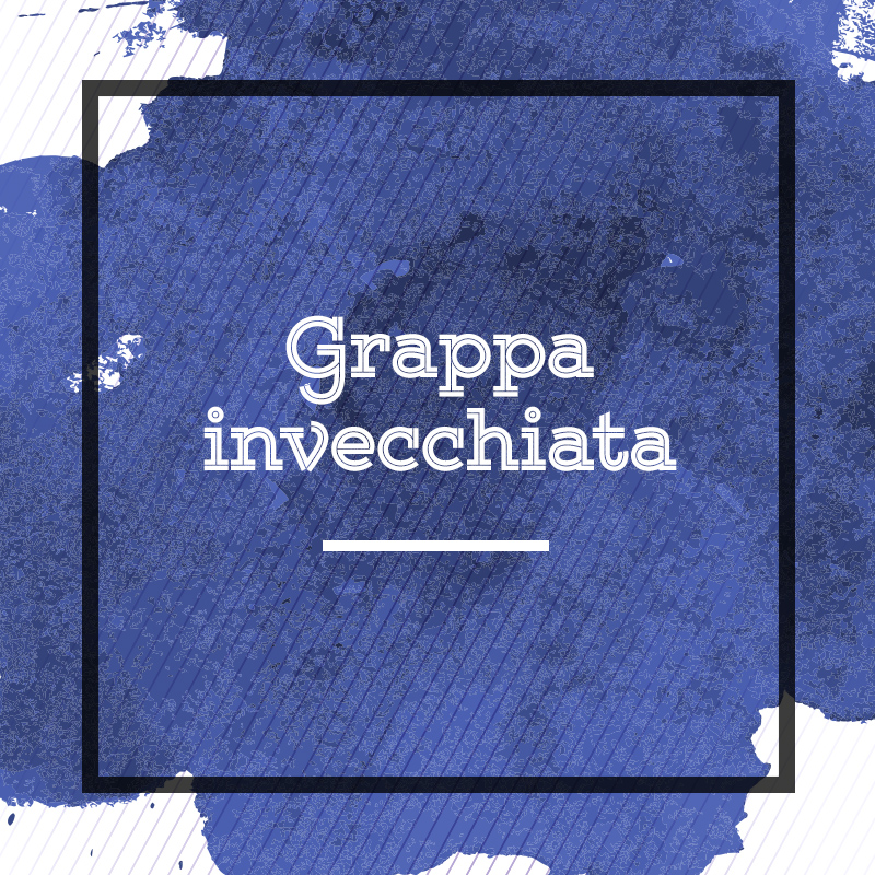 Grappa invecchiata